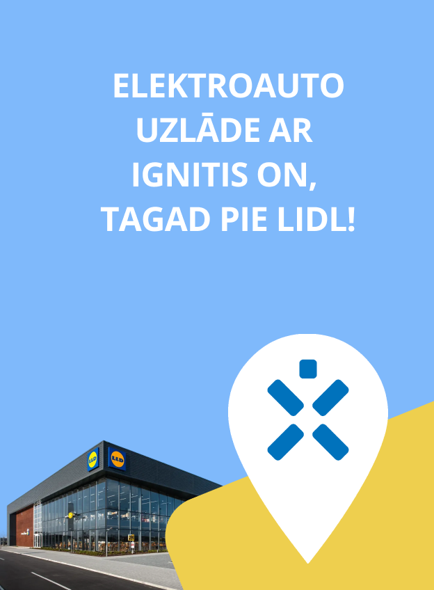 Elektroauto uzlāde ar  Ignitis ON, tagad pie LIDL!